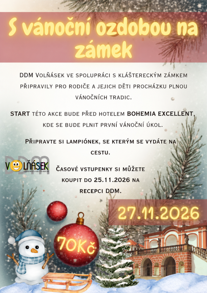 S vánoční ozdobou na zámek